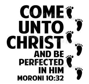 2014 YW Theme - COME UNTO CHRIST Moroni 10:32 (Footprints)