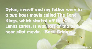 Favorite Beau Bridges Quotes
