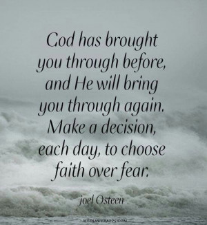 Choose Faith over Fear