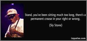 More Sly Stone Quotes