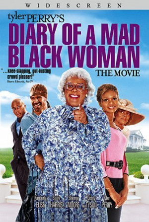 ... 2000 titles diary of a mad black woman diary of a mad black woman 2005
