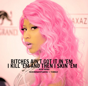 Nicki Minaj Quotes From Songs