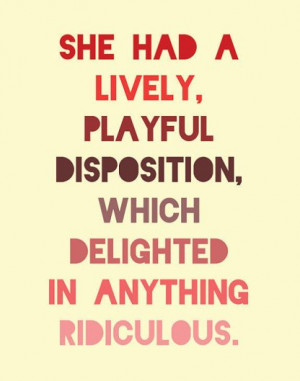 She had a lively, playful disposition, which delighted in anything ...