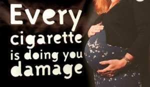 Lasting effects ... prospective mothers are being urged to quitsmoking ...