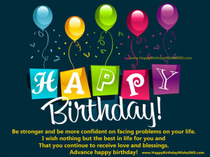... Birthday Inspirational Quotes, Happy Birthday in Advance Good Messages