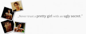 Never Trust Pretty Girl With Ugly Secret Quotes About Cheating