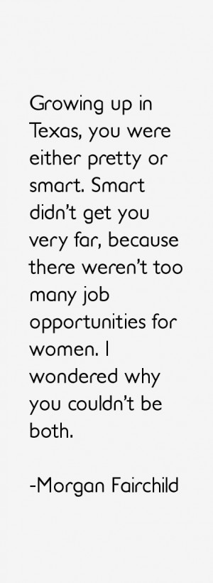 Morgan Fairchild Quotes amp Sayings