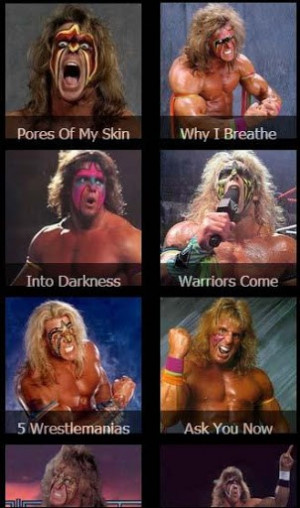 Ultimate Warrior Quotes View bigger ultimate warrior