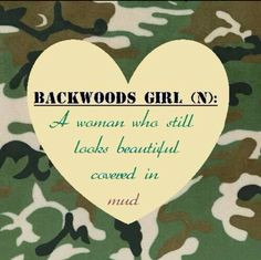 ... country backwoods country girls country living country quotes country