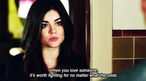 Here are some quotes from the popular TV Show Pretty Little Liars: