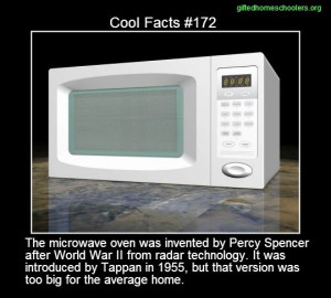 Cool facts #172 https://en.wikipedia.org/wiki/Microwave_oven