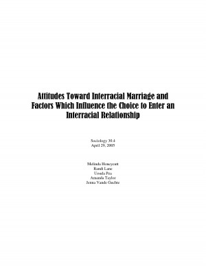 Attitudes Toward Interracial Marriage and Factors Which Influence