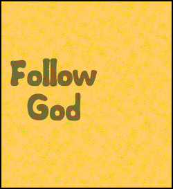 follow god