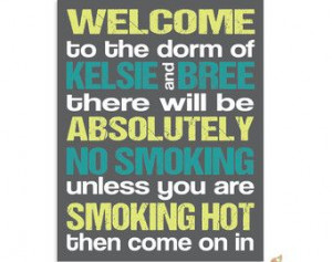 PRINTABLE Smoking Hot Customized Dorm Art // No Smoking // College ...