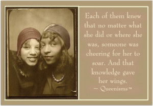 Each of them knew that no matter what she did or where she was ...