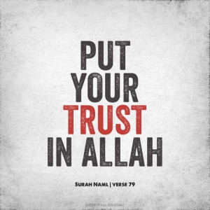 Whosoever Puts His Trust in Allah