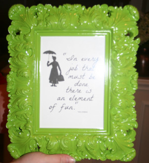 There are a lot more cute quotes to frame at that site.