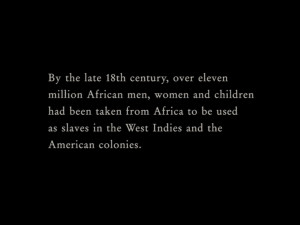 Slavery. (Quote from movie 'Amazing Grace.')
