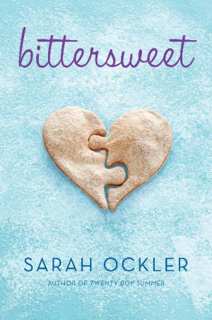 Book Review: Bittersweet by Sarah Ockler