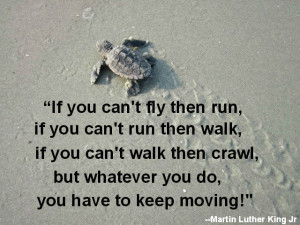 ... sweltering, just remember to keep your chin up and Never give up