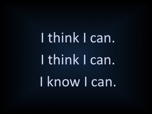 think I can. I think I can.