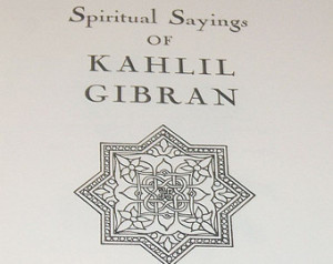 ... Kahlil Gibran Quotes, Gibran Philosophy, Spirituality Book, Eastern