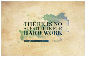 10 Quotes About Effort and Hard Work