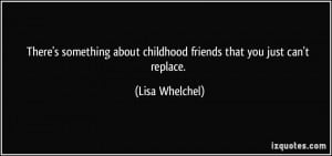 Quotes About Childhood Best Friends