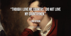 quote-Lord-Byron-though-i-love-my-country-i-do-54534.png