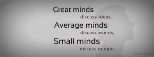 Great Minds Discuss Ideas - Quotes FB Cover