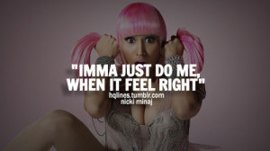 Nicki Minaj Quotes