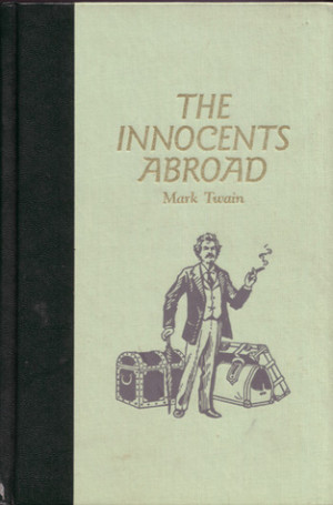 The Innocents Abroad Famous Quotes