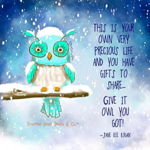 Owl quote... www.jennyadams.origamiowl.com Owls Quotes, Living Laugh ...