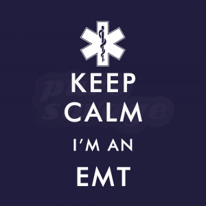 Firefighter And EMT Sayings