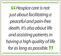 ... difficult for patients—and physicians—to consider hospice care