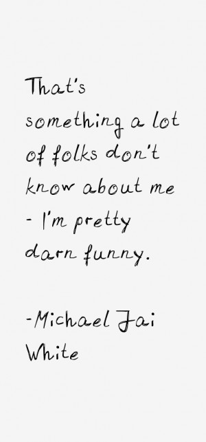 Michael Jai White Quotes & Sayings