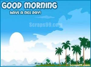 scraps good morning good morning malayalam greetings orkut scraps