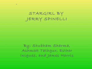 Stargirl by jerry spinelli