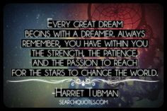 quotes dreamer 3 empowerment quotes inspiration harriet tubman quotes ...