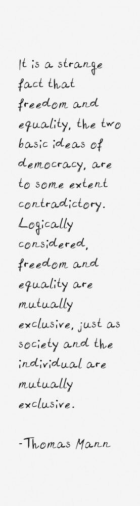 ... mutually exclusive, just as society and the individual are mutually