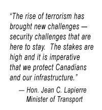 Quote: The rise of terrorism has brought new challenges - security ...