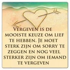 Vergeven....om verder te gaan! More