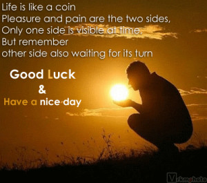 life coin good luck and have a nice day orkut scraps