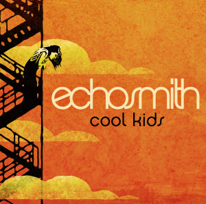 Echosmith Cool Kids Cool kids echosmith