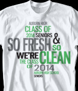 Class Of 2016 Slogans For Shirts Senior class t shirt - random