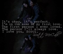 , couple, crystal reed, death, first love, i love you, quotes, scott ...