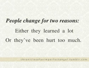 Change quotes and sayings about life people hurt learn