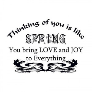 Thinking Of You Is Like Spring