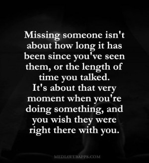 missing someone is hard work