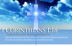 Bible Verses 1 Corinthians 1:18 Blue Sky Cross HD Wallpaper